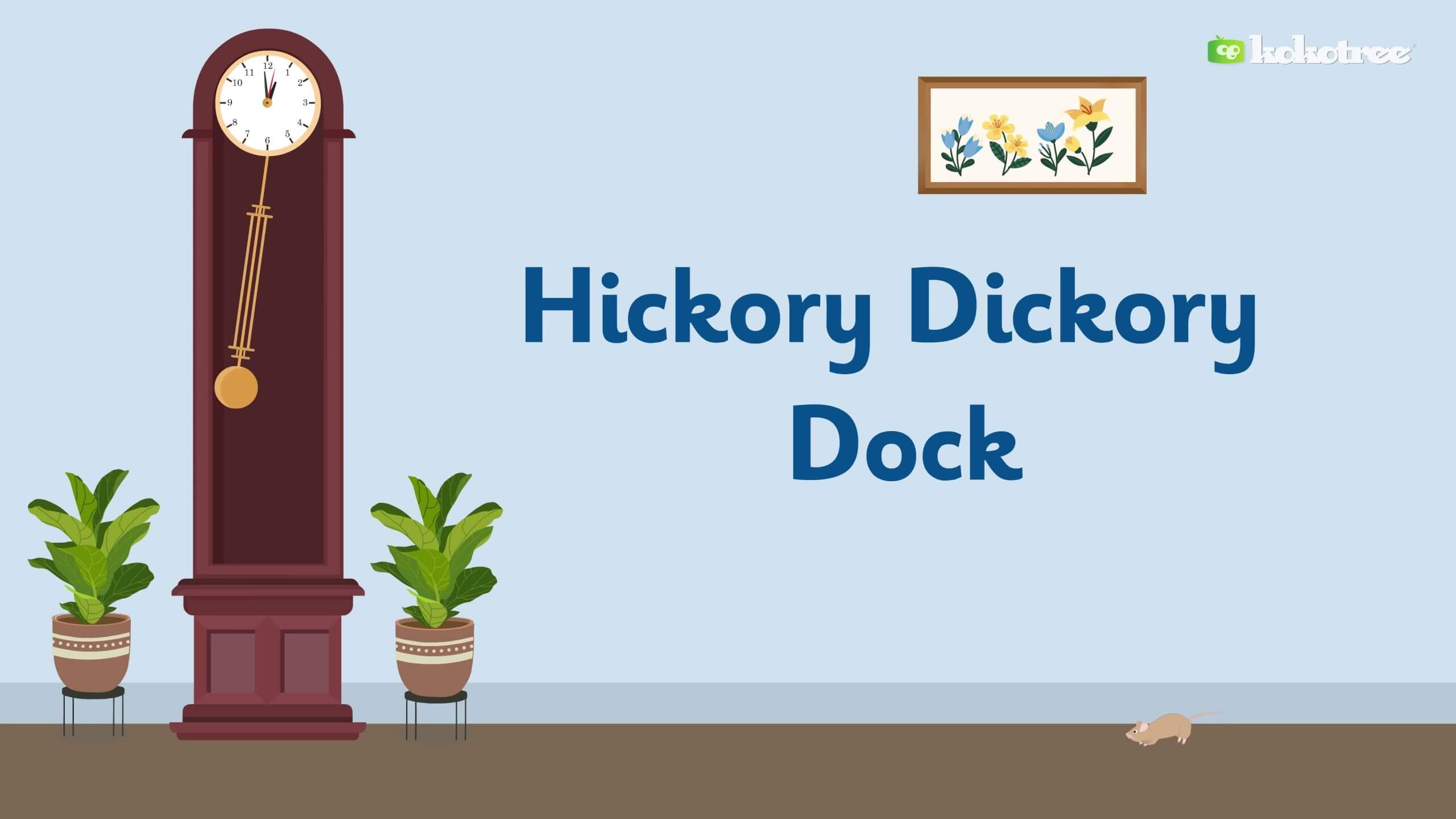 Hickory Dickory Dock video