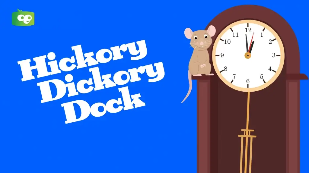 Hickory Dickory Dock for Toddlers