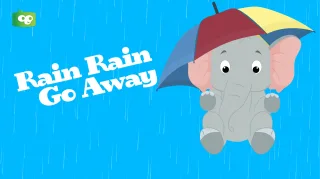 Rain Rain Go Away Video for Preschoolers