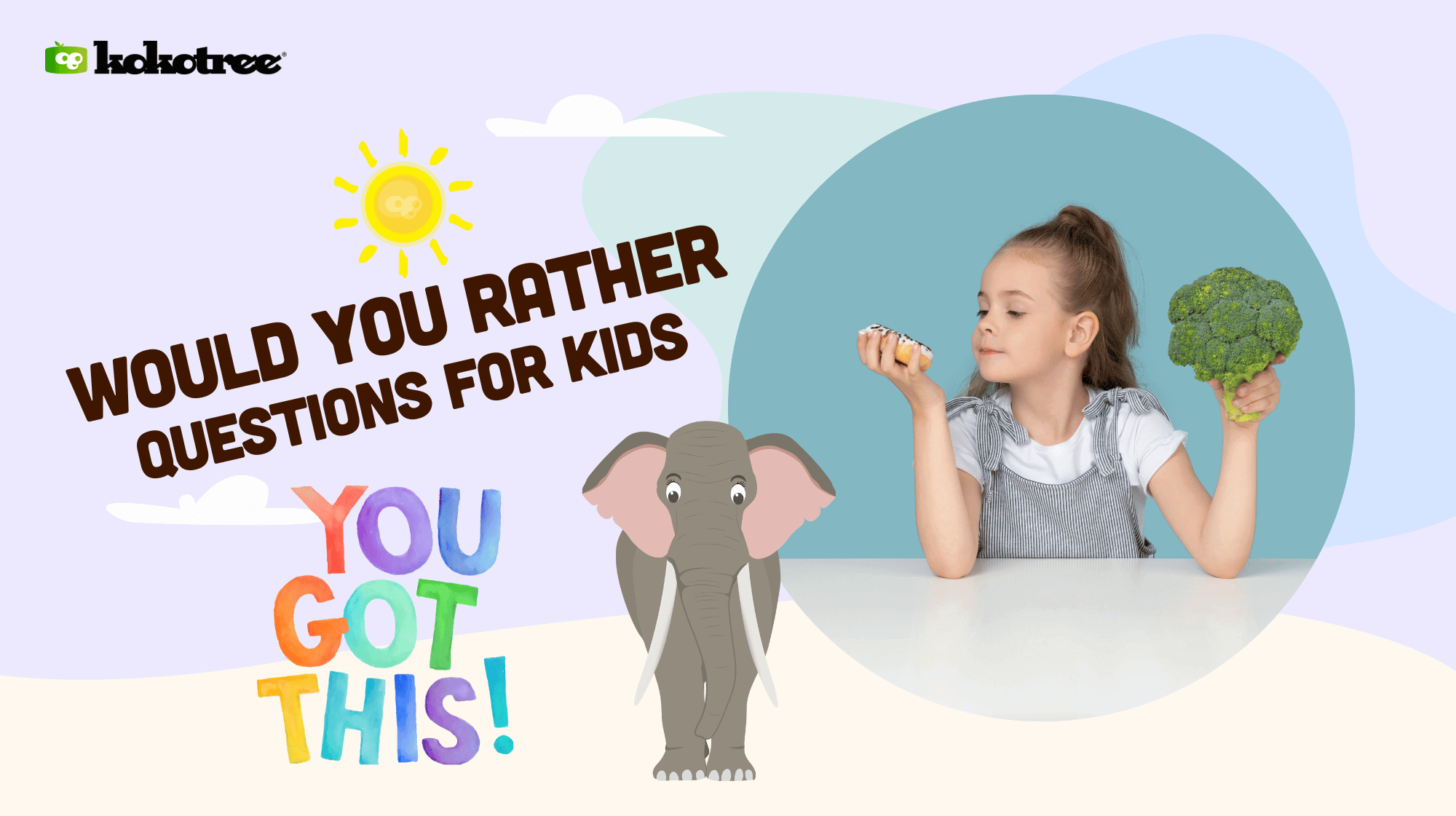 Would You Rather Questions For Kids