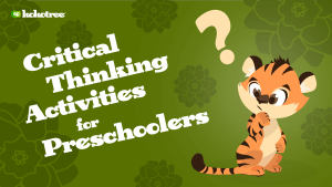 Critical Thinking Activities for Preschoolers