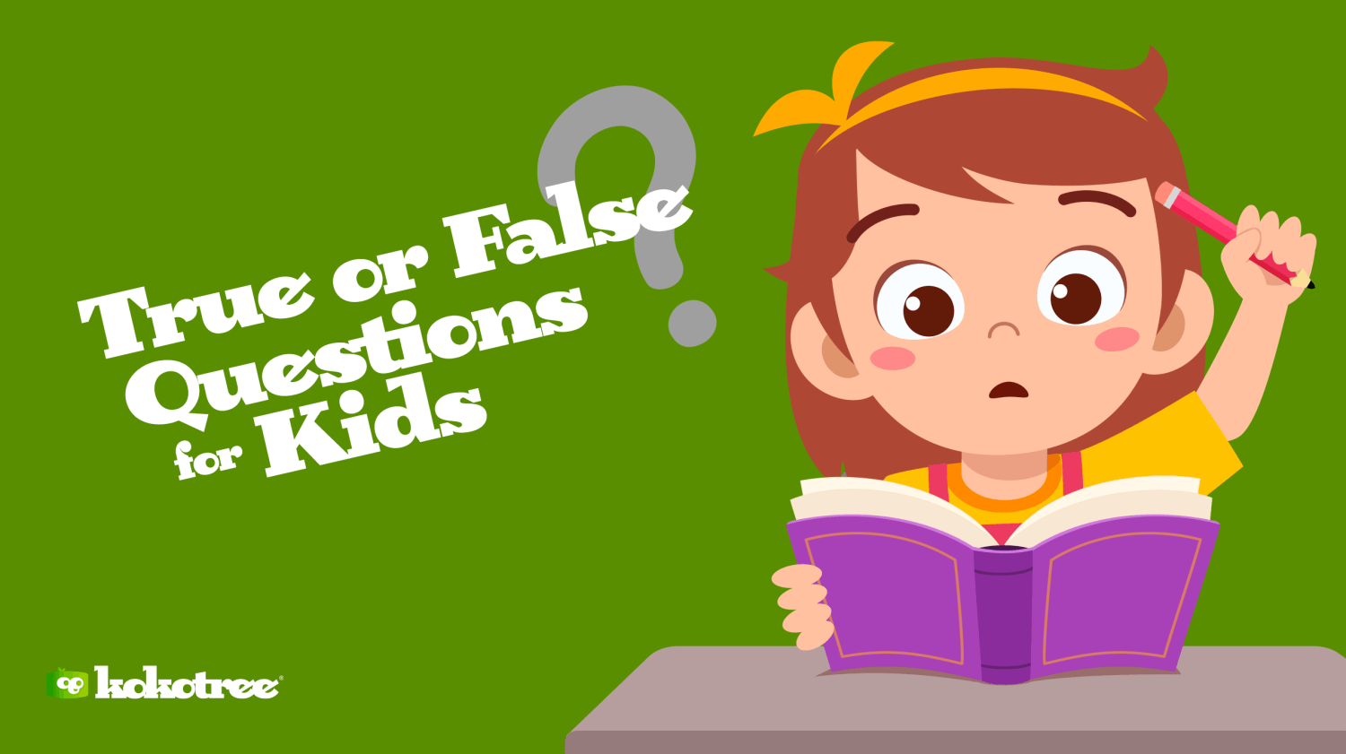 understanding true and false questions