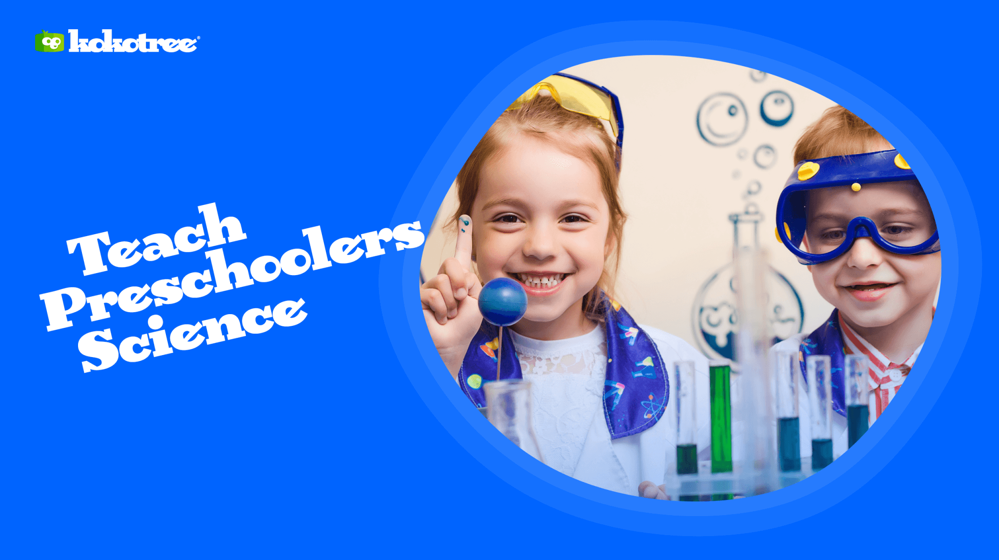 Preschool Science Activities and Experiments - Kokotree