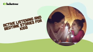 Active Listening and Bedtime Stories for Kids