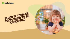 Blood in Toddler Poop and When to Be Concerned - Kokotree