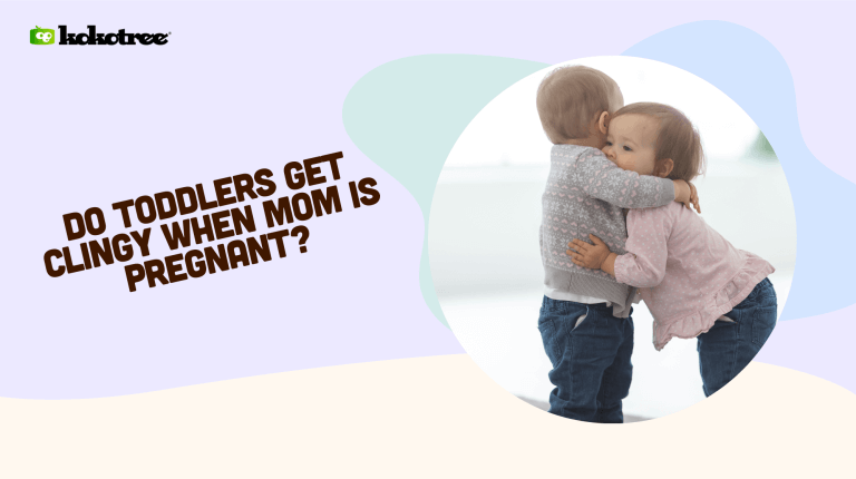 Do Toddlers Get Clingy When Mom is Pregnant?