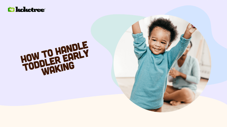 How to Handle Toddler Early Waking