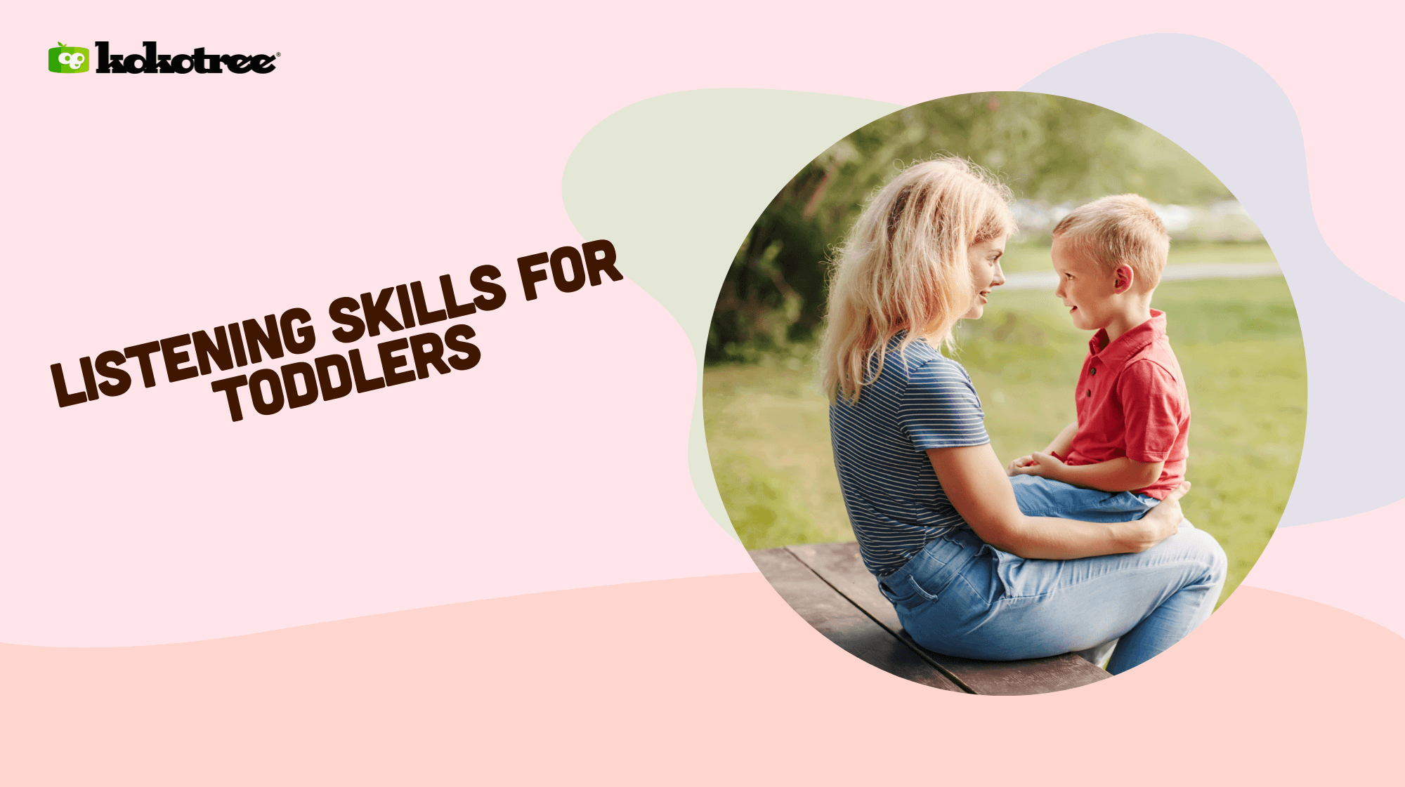 Listening Skills for Toddlers Kokotree