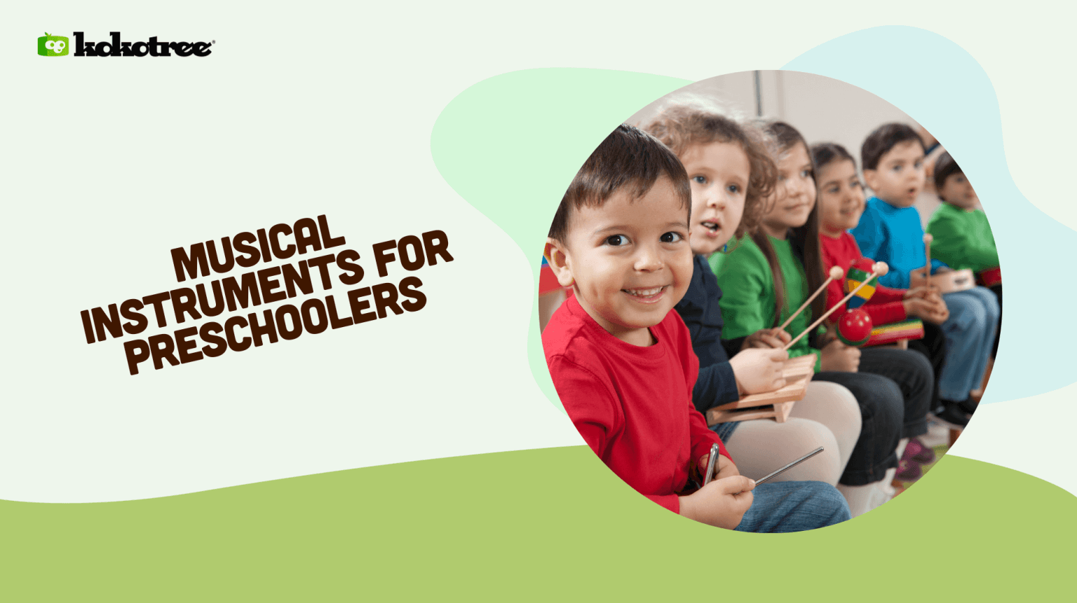 Musical Instruments for Preschoolers - Kokotree