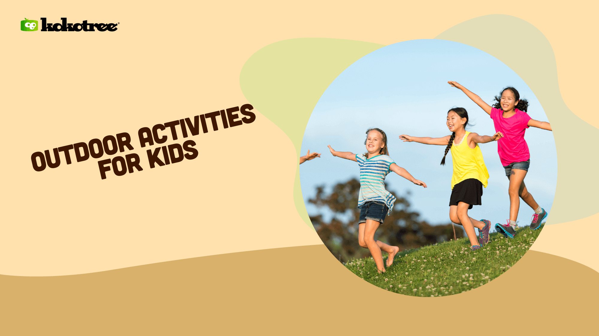 Outdoor Activities to Teach Your Child About Nature - Kokotree