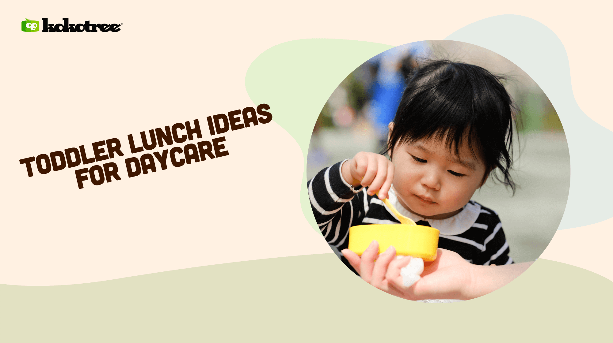 toddler-lunch-ideas-for-daycare-kokotree