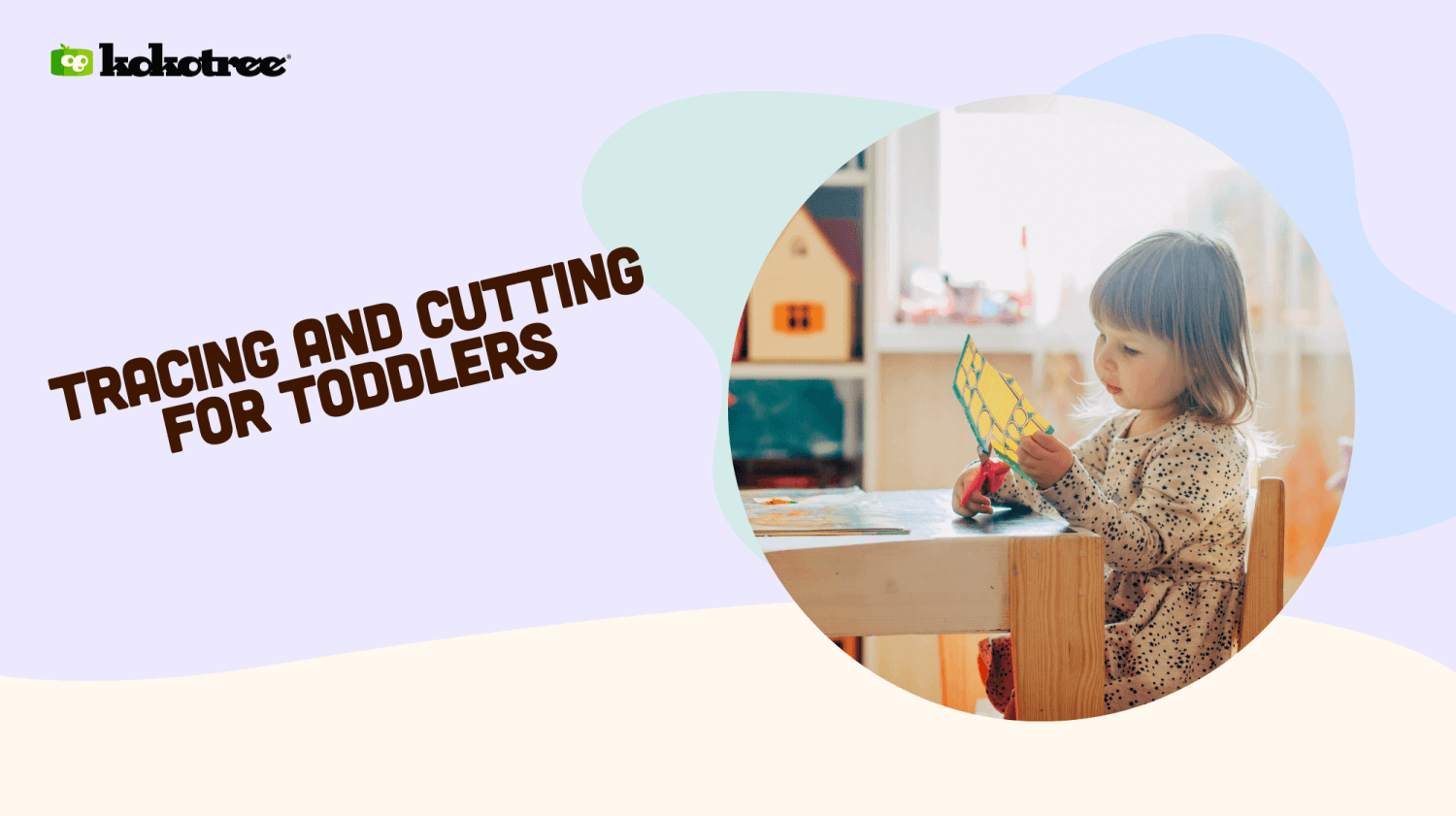 Tracing and Cutting for Toddlers - Kokotree