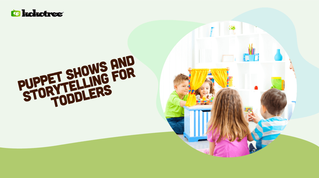 Puppet Shows and Storytelling for Toddlers Kokotree