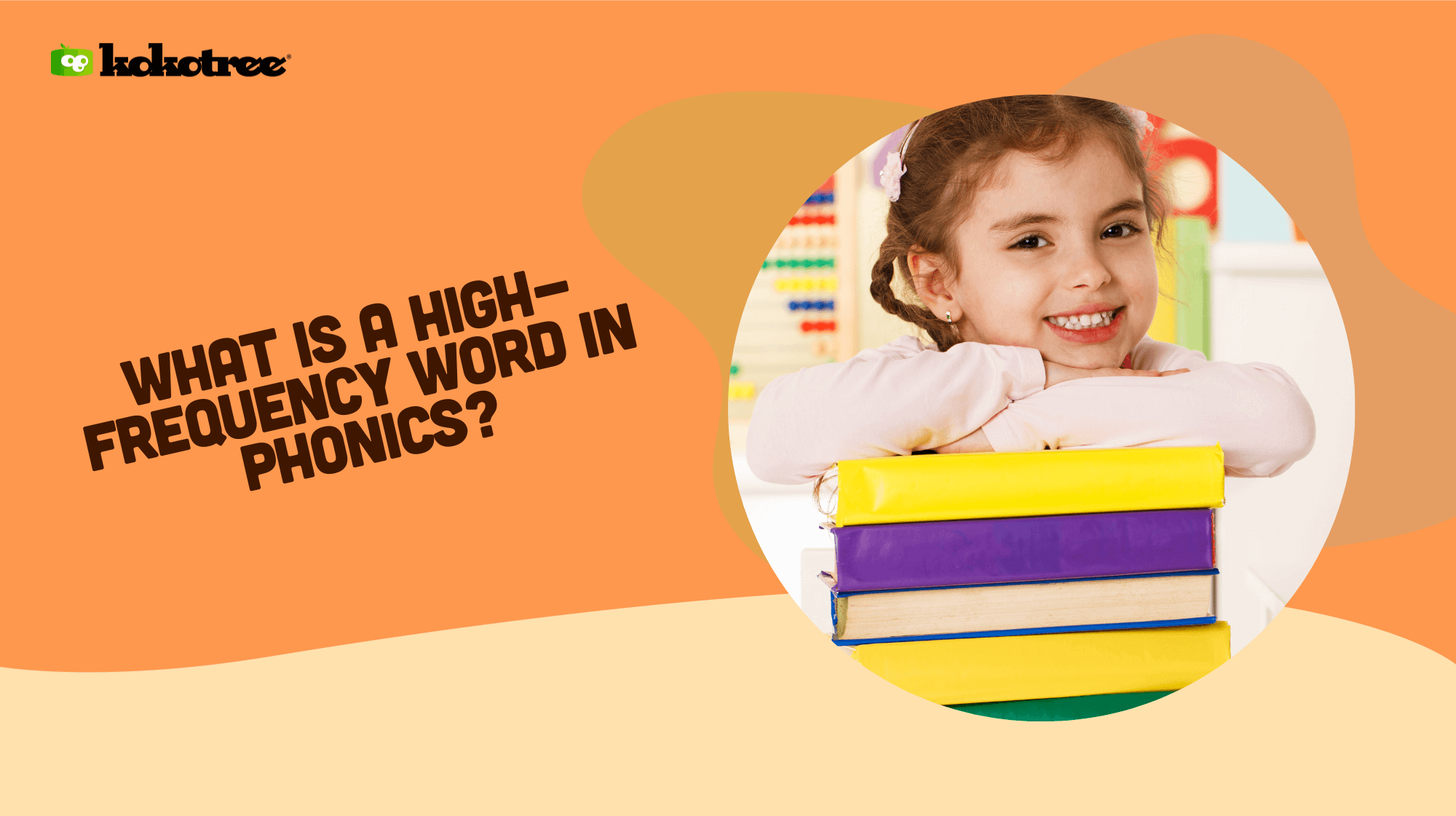 What is a high frequency word in phonics kokotree