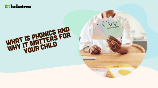 what is phonics and why it matters for your child