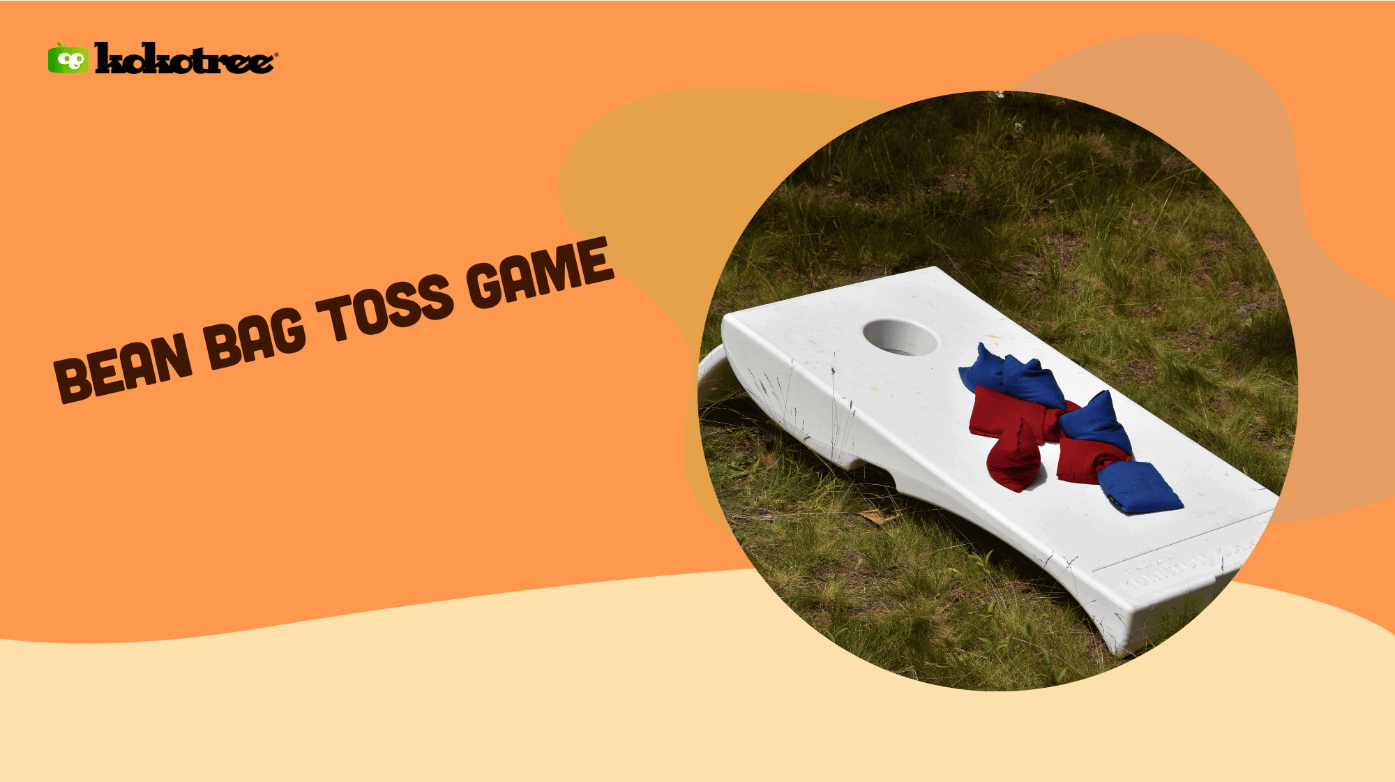 Bean Bag Toss Game for Toddlers and Preschoolers Kokotree