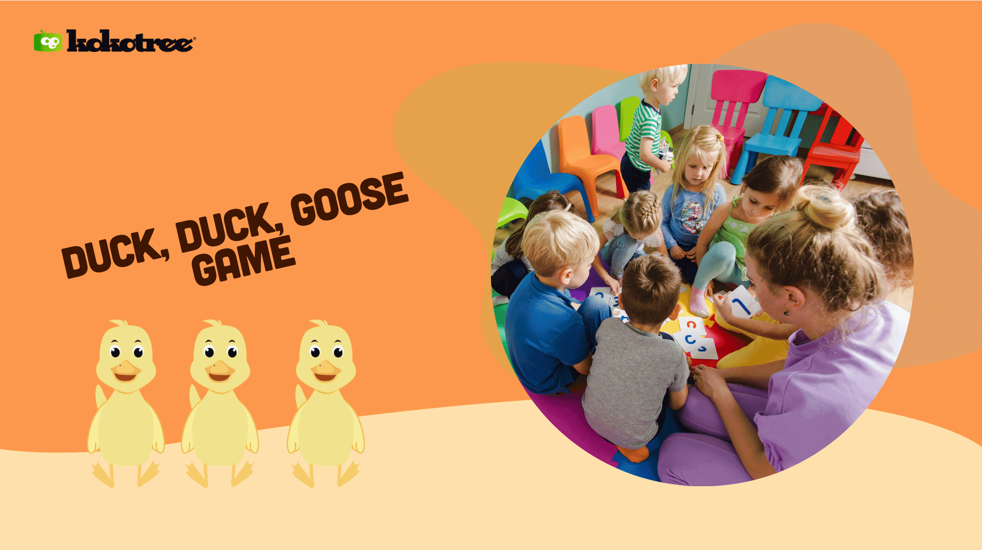 Duck Duck Goose Game For Toddlers And Preschoolers Kokotree   Duck Duck Goose Game 