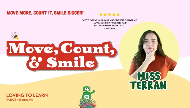 Move, Count, & Smile