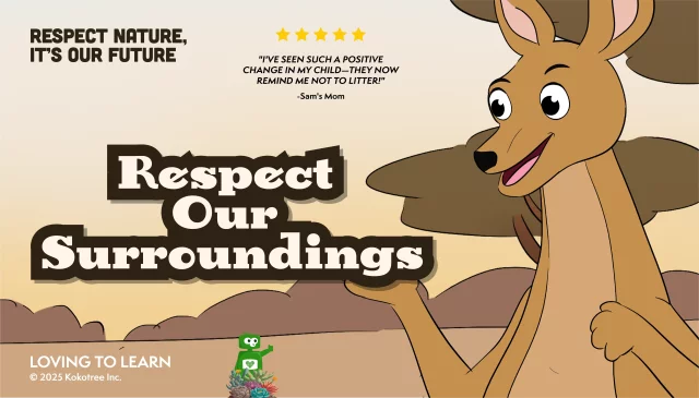 Respect Our Surroundings