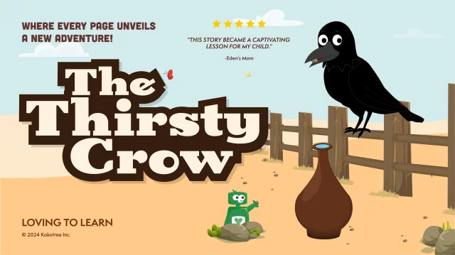 The Thirsty Crow